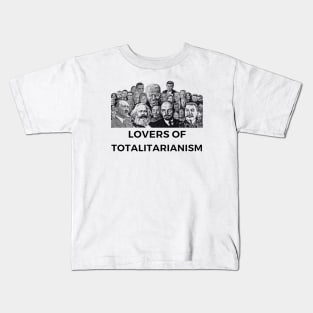 Lovers of Totalitarianism Kids T-Shirt